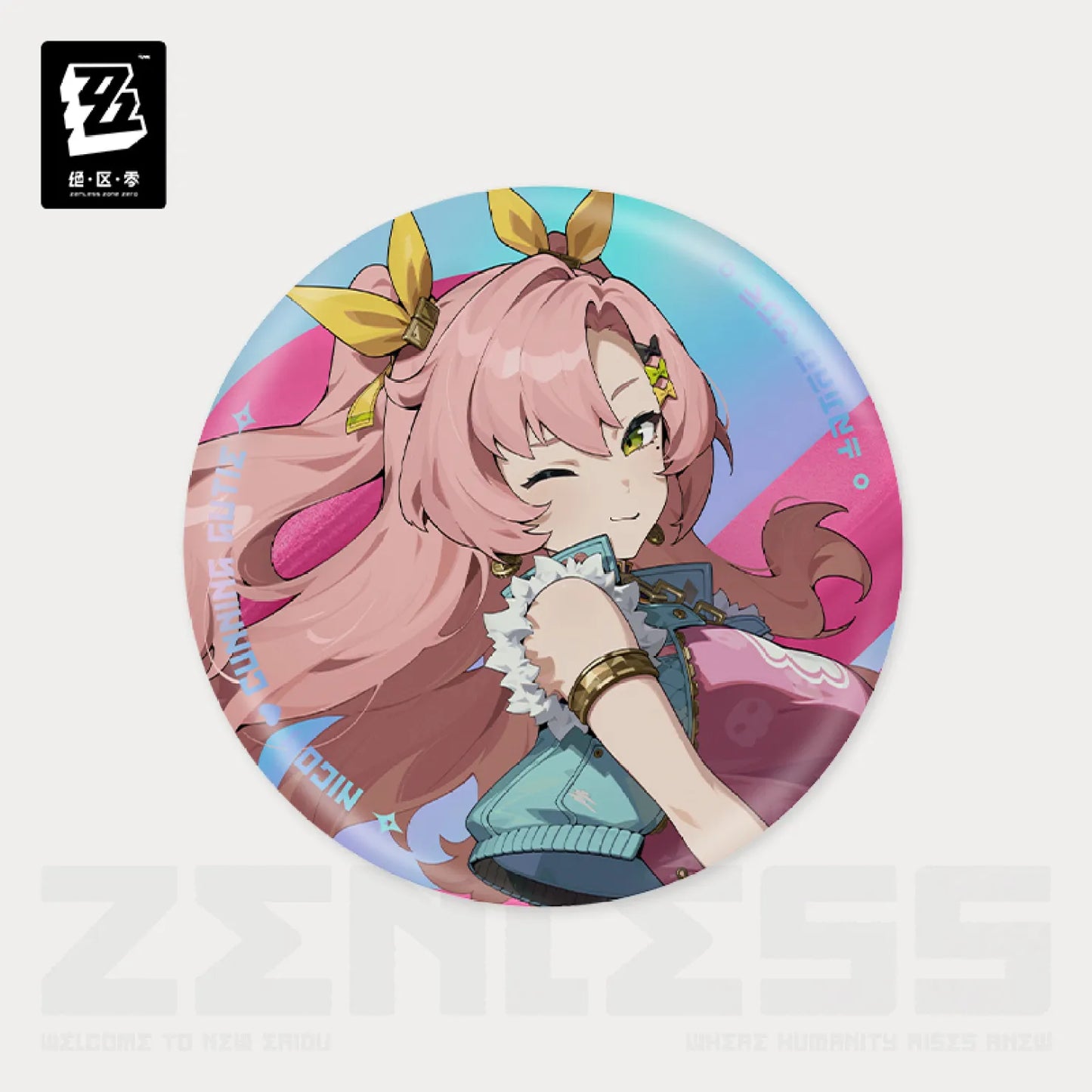 【Pre-Order】Zenless Zone Zero - New Eridu Fashion Series Tinplate Badge: Astra Yao / Ellen / Nicole