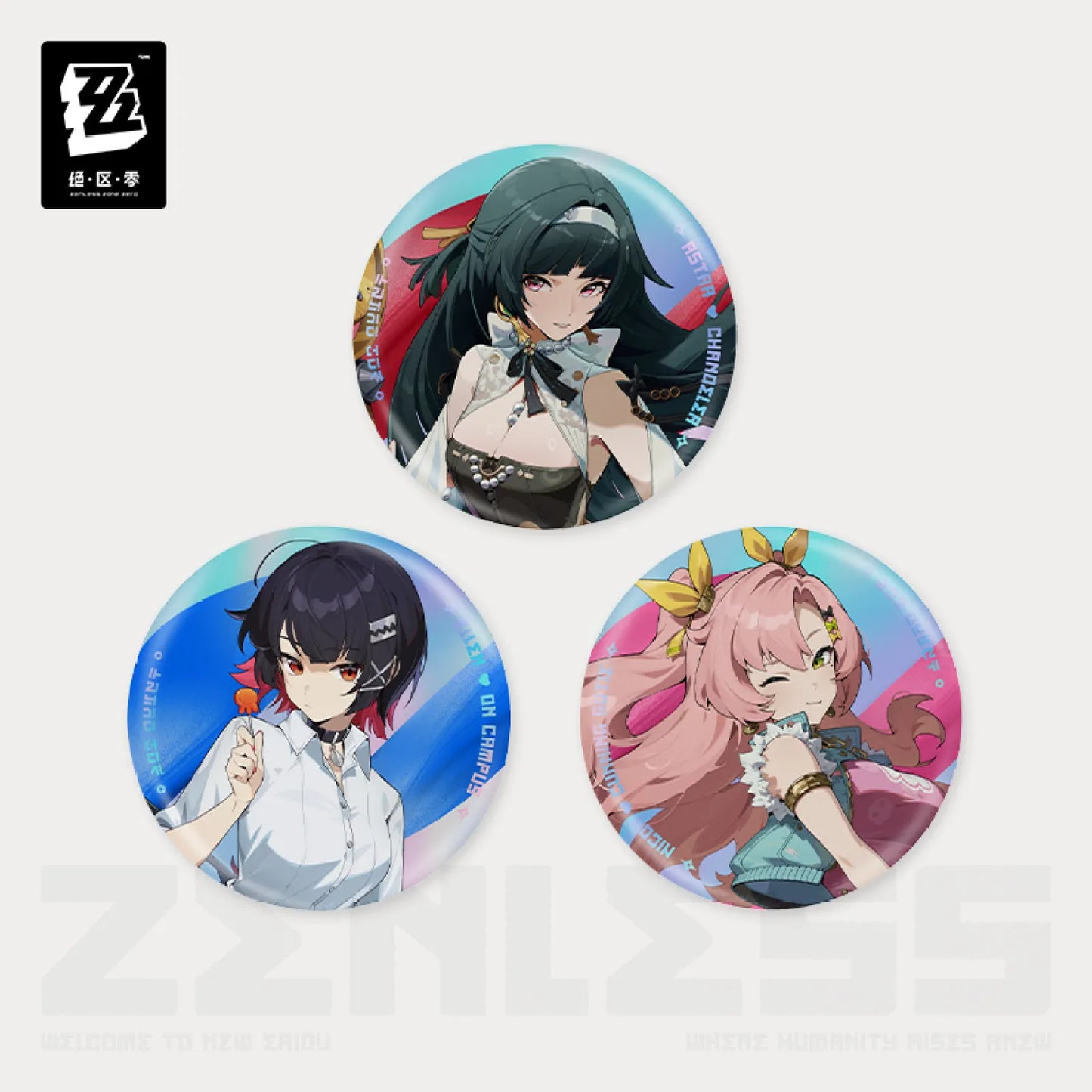 【Pre-Order】Zenless Zone Zero - New Eridu Fashion Series Tinplate Badge: Astra Yao / Ellen / Nicole