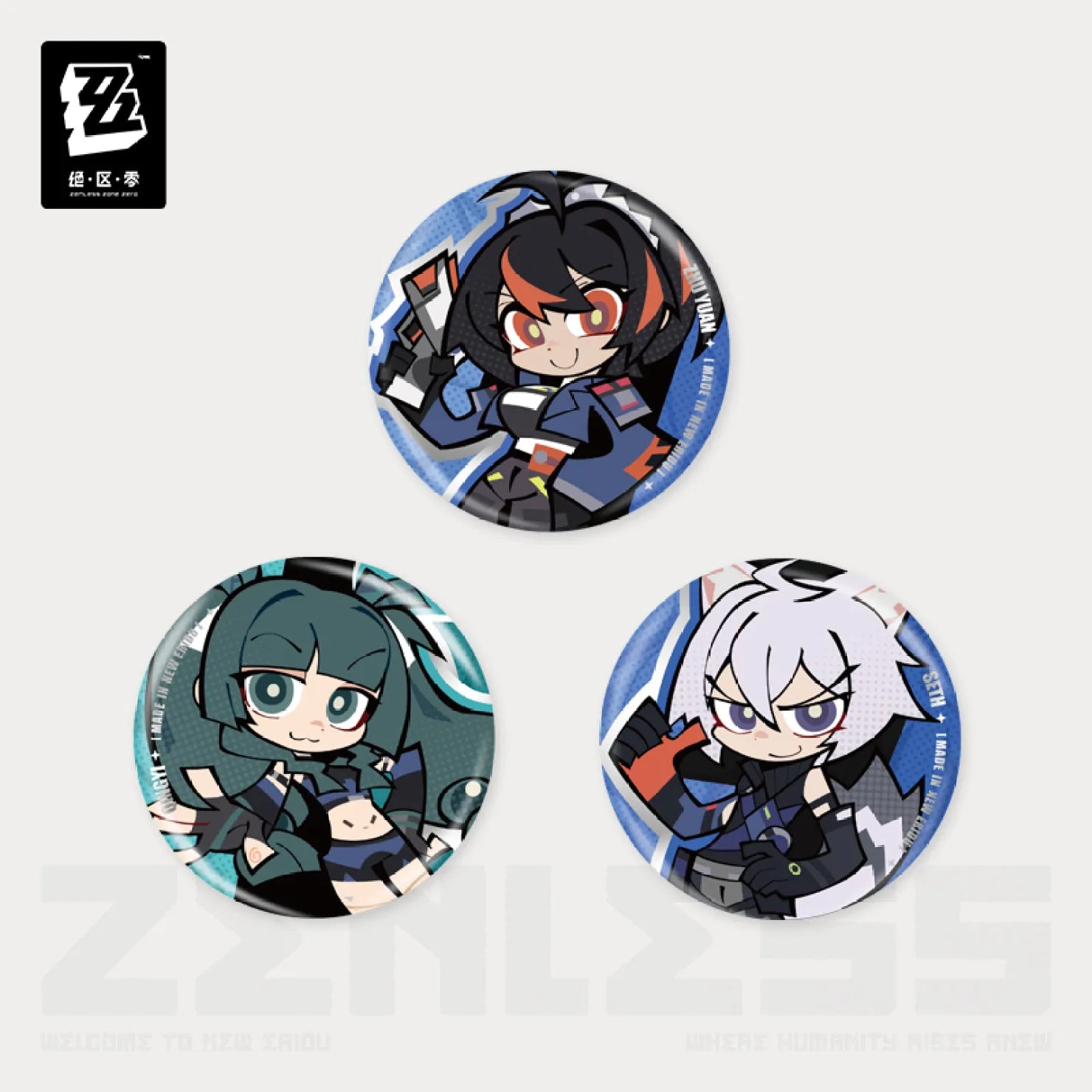 Zenless Zone Zero - New Eridu Series Chibi Tinplate Badge Zenless Zone Zero - New Eridu Series Chibi Tinplate Badge